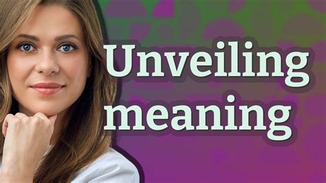 Unveiling the Meaning: