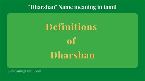 Unveiling the Meaning of Dharshan Name in Tamil: A Guide to Its Significance