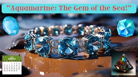 Unveiling the Mystical Lore of Aquamarine