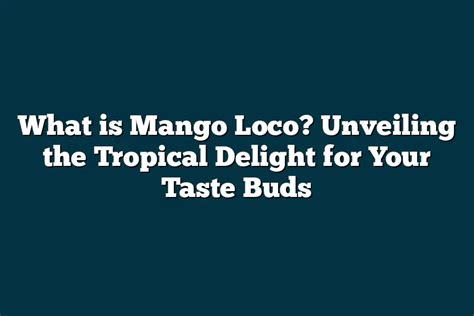 Unveiling the Neelum Mango: A Tropical Delight for Your Taste Buds