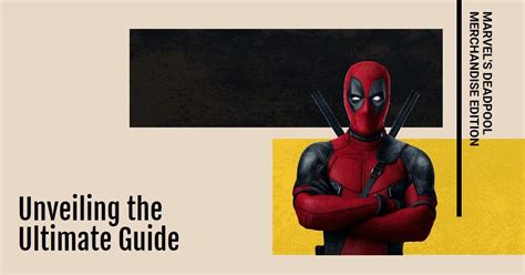 Unveiling the Phenomenal Female Deadpool: A Comprehensive Guide to the Intriguing Antihero