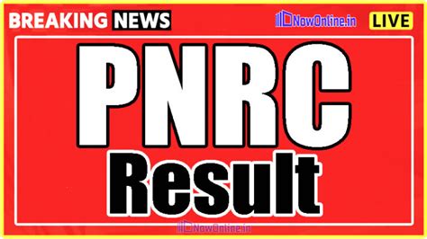 Unveiling the Power of PNRC Result: A Comprehensive Guide