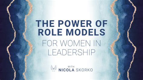 Unveiling the Power of Role Models