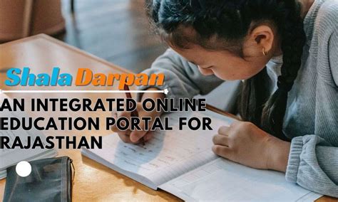 Unveiling the Power of Shala Darpan Portal Rajasthan: A Game Changer for Education Management