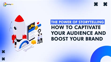 Unveiling the Power of Storytelling: Captivate Your Audience and Boost Engagement