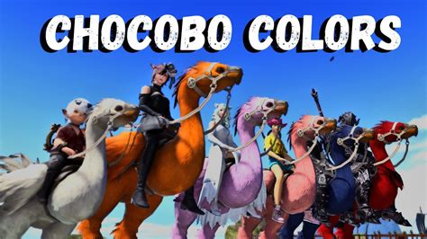 Unveiling the Rainbow of Chocobo Colors