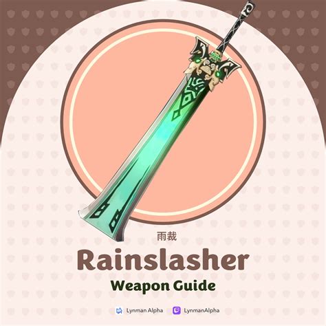 Unveiling the Rainslasher: A Guide to Its Mastery in Genshin Impact