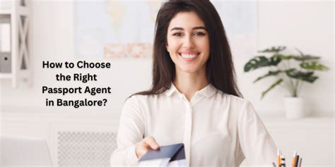 Unveiling the Secrets: How Passport Agents in Bangalore Can Expedite Your Passport Process