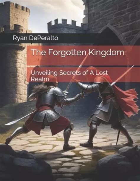 Unveiling the Secrets of a Forgotten Realm