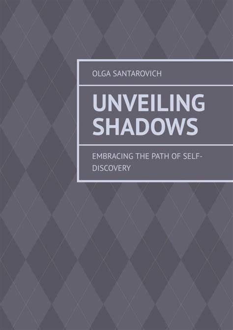 Unveiling the Shadows: Embracing the Wisdom of Darkness