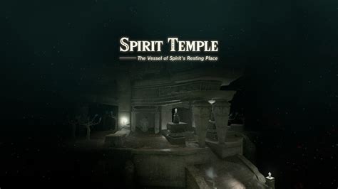 Unveiling the Spirit Temple