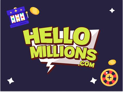 Unveiling the World of Hello Millions Casino