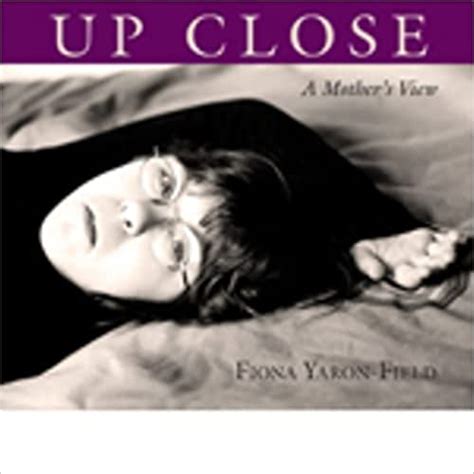 Up Close: A Mother's View Epub