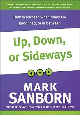 Up Down or Sideways How to Succeed When Times Are Good Bad or In Between Epub