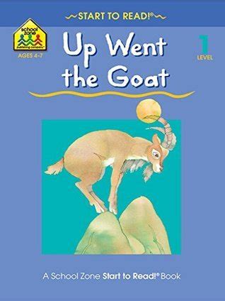 Up Went the Goat Start to Read