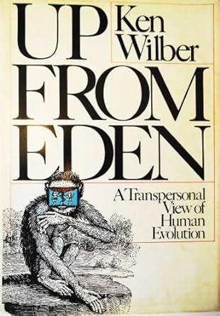 Up from Eden A Transpersonal View of Human Evolution Epub