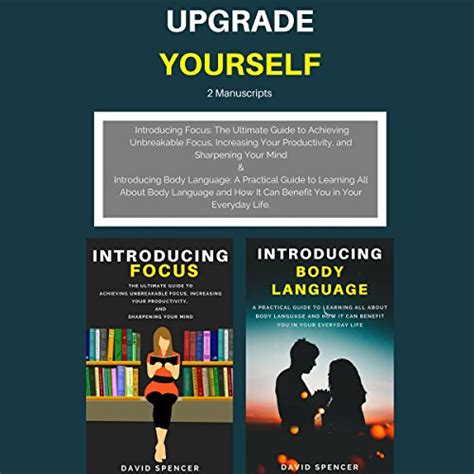 Upgrade Yourself 2 Manuscripts Introducing Focus and Introducing Body Language Reader