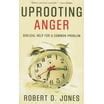 Uprooting Anger: Biblical Help For a Common Problem Doc