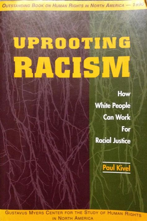 Uprooting Racism: How White People Can Work for Racial Justice Reader