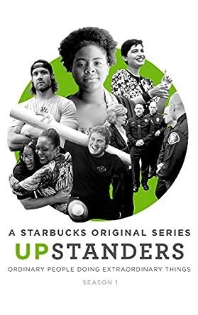 Upstanders Season 1 A Starbucks Original Series Doc