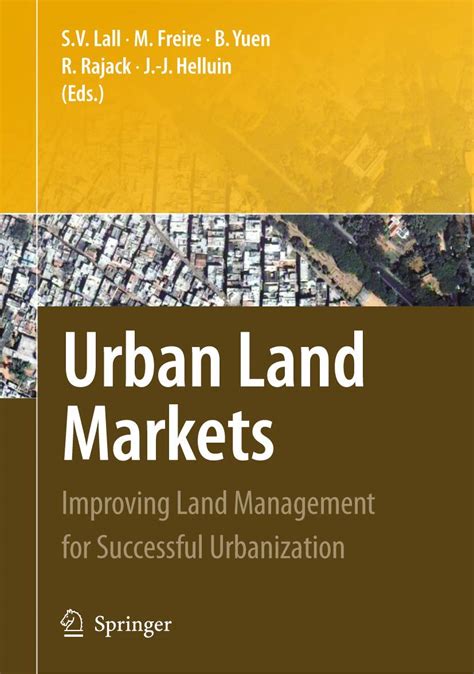 Urban Land Markets Improving Land Management for Successful Urbanization Doc