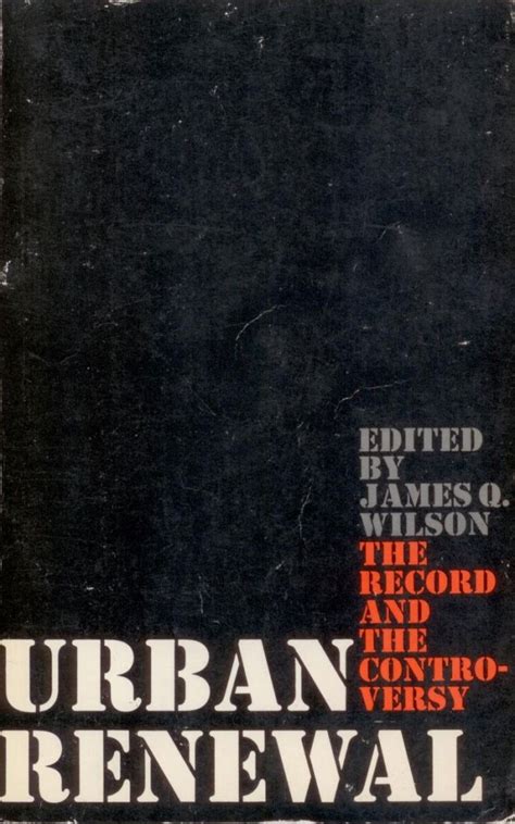 Urban Renewal The Record and the Controversy Epub