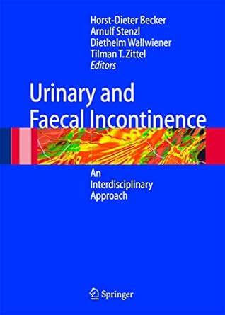 Urinary and Fecal Incontinence: An Interdisciplinary Approach Epub