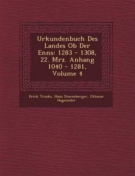 Urkundenbuch des Landes ob der Enns (UBLoE). OberÃ¶sterreichisches Urkundenbuch (OÃ–UB) Bde. 1-8 (1851-1883) Ebook Kindle Editon