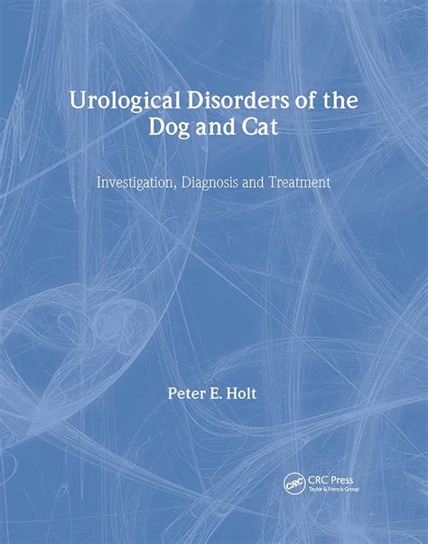 Urological Disorders of the Dog and Cat Epub