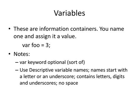 Use descriptive variable names.