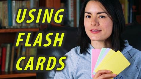 Use flashcards: