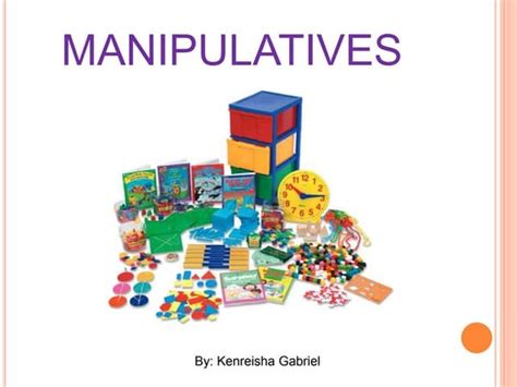 Use manipulatives and visual aids