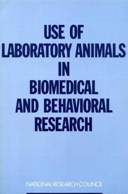 Use of Laboratory Animals in Biomedical and Behavioral Research 1st Edition Epub