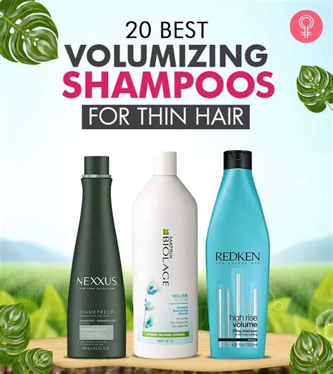 Use volumizing shampoos and conditioners.