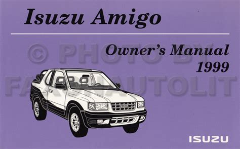 User Guide 1999 Isuzu Amigo Owners Manual  Ebook Kindle Editon