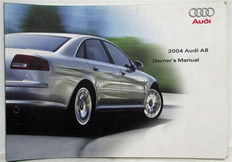 User Guide Download 2004 Audi A8 Owners Manual  Ebook Doc