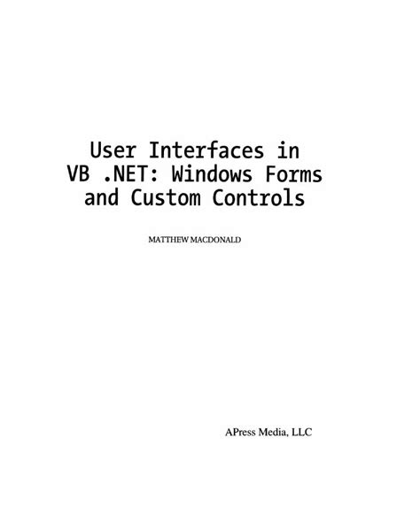 User Interfaces in VB .NET Windows Forms and Custom Controls Reader