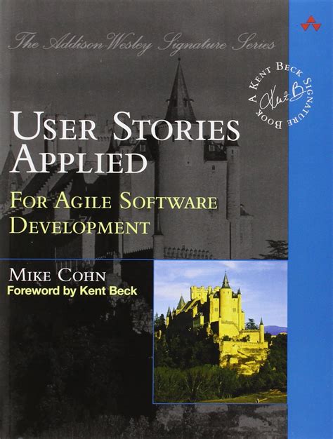 User Stories Applied For Agile Software Development Kindle Editon