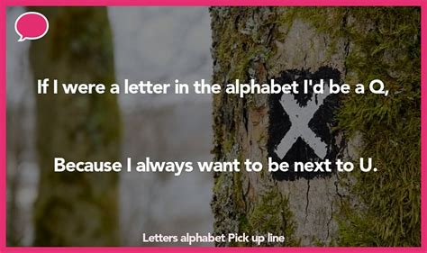 Using Alphabet Pickup Lines to Break the Ice and Spark Conversations