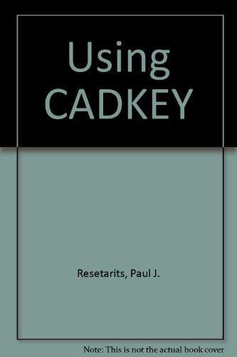Using Cadkey Includes 2 Disks With Exercises PDF