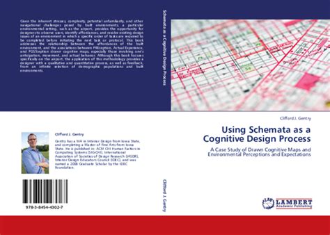 Using Schemata as a Cognitive Design Process A Case Study of Drawn Cognitive Maps and Environmental Kindle Editon