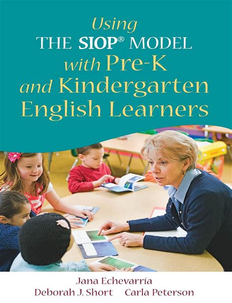 Using THE SIOP MODEL with Pre-K and Kindergarten English Learners SIOP Series PDF