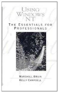 Using Windows NT The Essentials for Professionals Doc