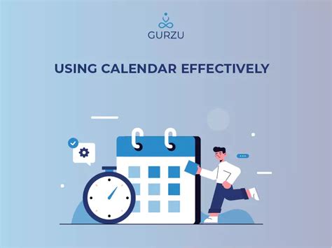 Using a Calendar Effectively