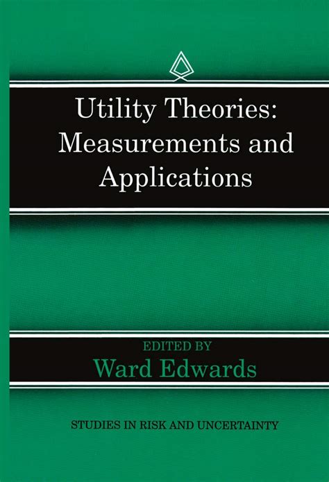 Utility Theories Measurements and Applications Kindle Editon