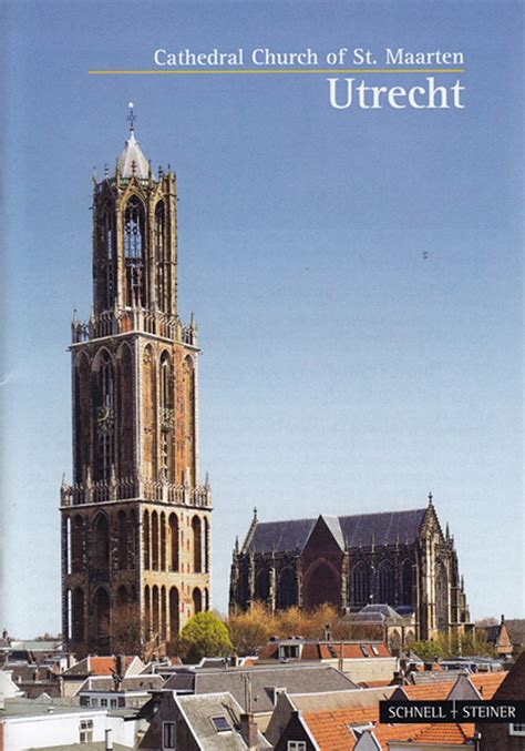 Utrecht The Cathedral Tower Kleine Kunstfuhrer Kirchen U Kloster Doc