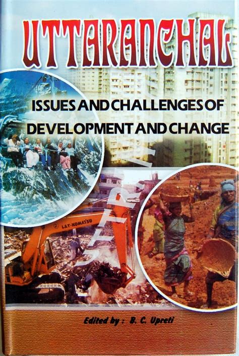 Uttaranchal Issues and Challenges of Development and Change PDF