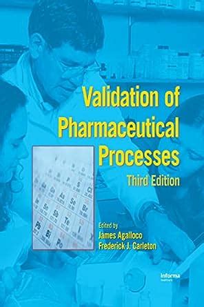 VALIDATION OF PHARMACEUTICAL PROCESSES 3RD EDITION Ebook Epub