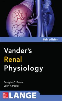 VANDER RENAL PHYSIOLOGY 8TH EDITION Ebook Reader