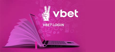 VBet Login: A Comprehensive Guide to Unlocking the Ultimate Betting Experience